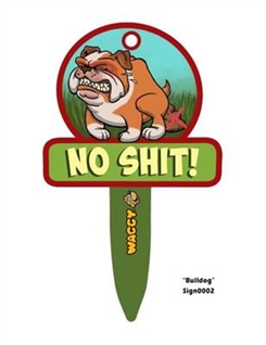 Bulldog No shit  hundeskilt - 16x27cm